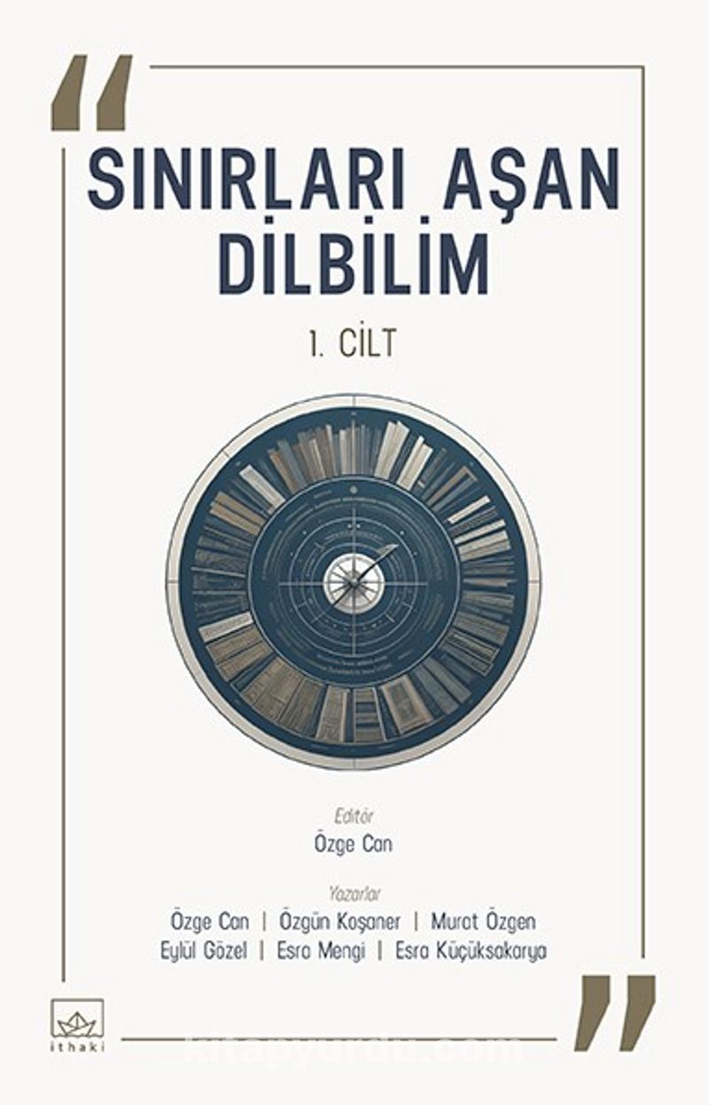Sınırları Aşan Dilbilim (1. Cilt)