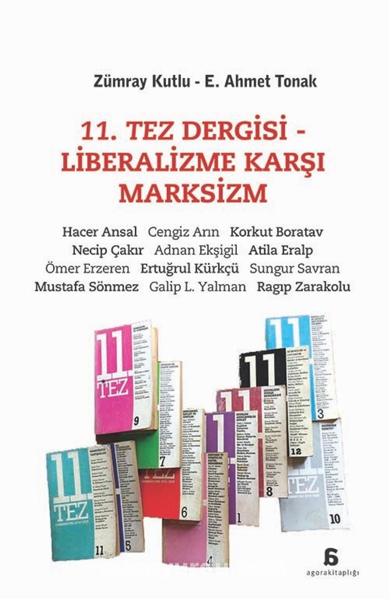 11. Tez Dergisi - Liberalizme Karşı Marksizm