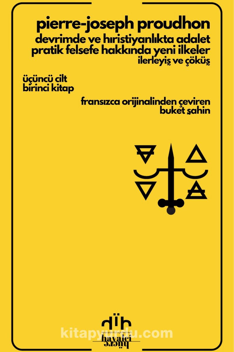 Devrimde ve Hıristiyanlıkta Adalet – Pratik Felsefe Hakkında Yeni İlkeler