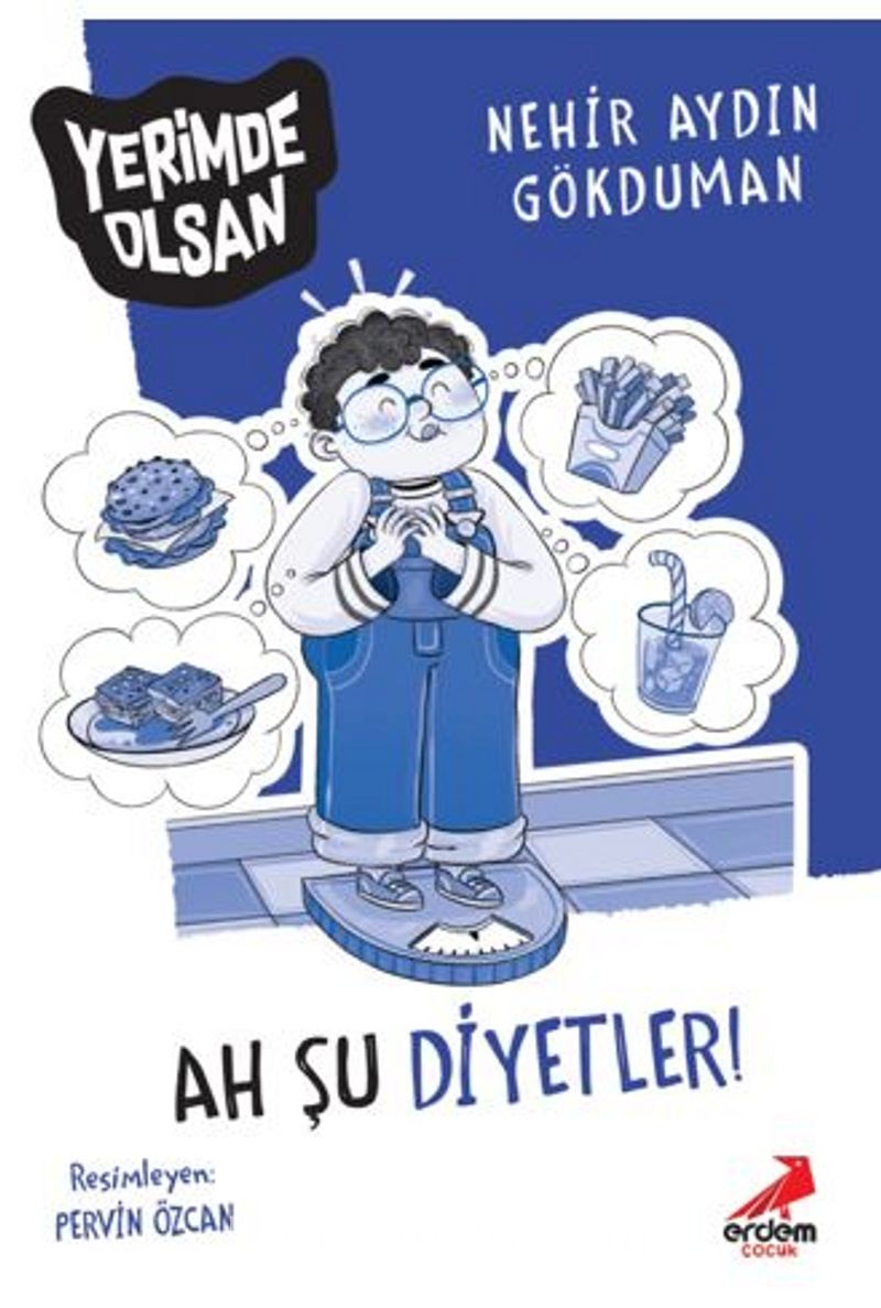 Ah Şu Diyetler! / Yerimde Olsan
