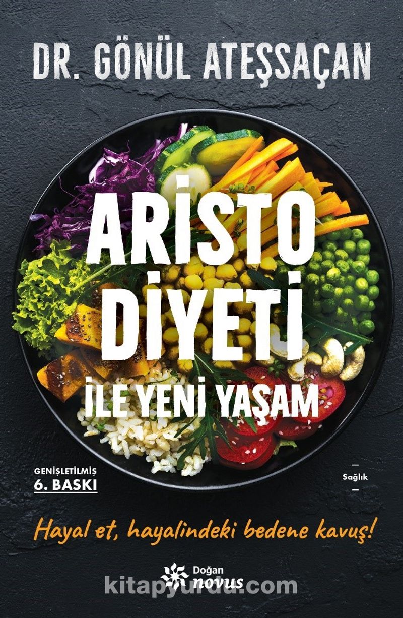 Aristo Diyeti İle Yeni Yaşam