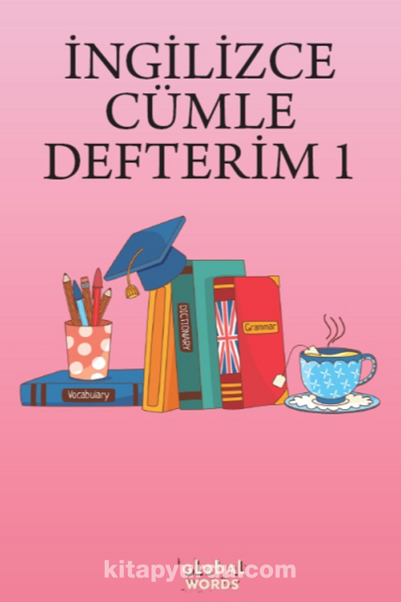 İNGİLİZCE CÜMLE DEFTERİM 1