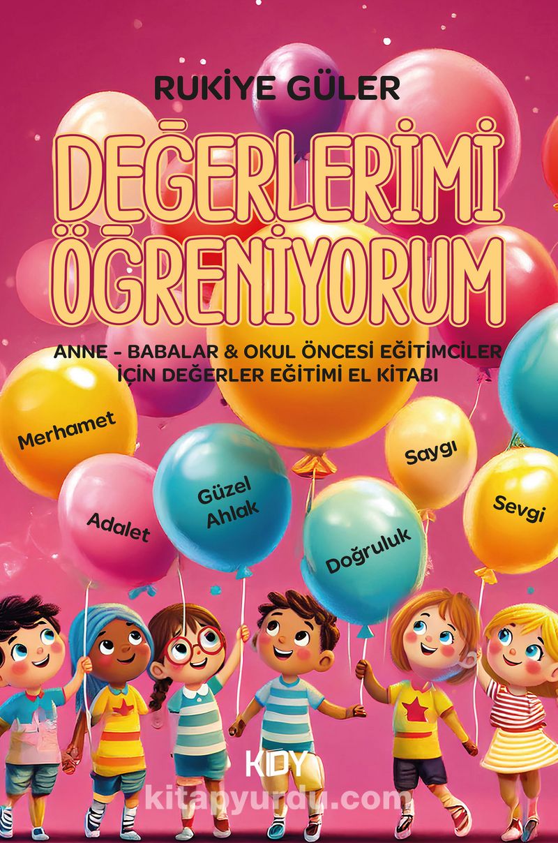 Değerlerimi Öğreniyorum