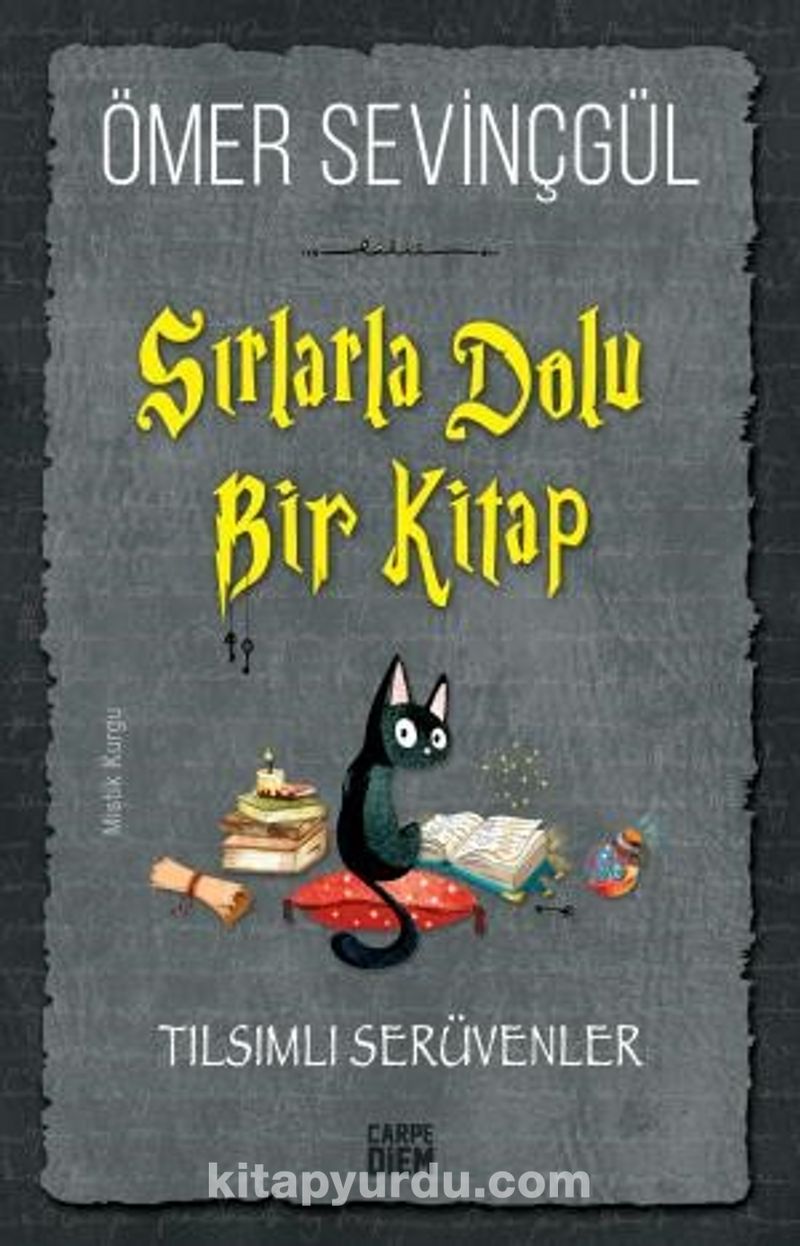 Sırlarla Dolu Bir Kitap / Tılsımlı Serüvenler