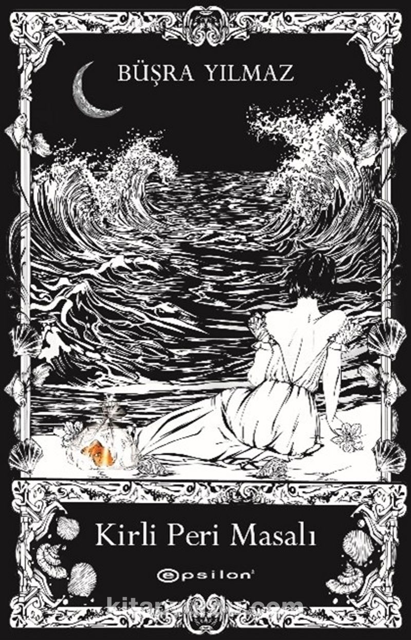 Kirli Peri Masalı (Özel Kutulu Baskı)