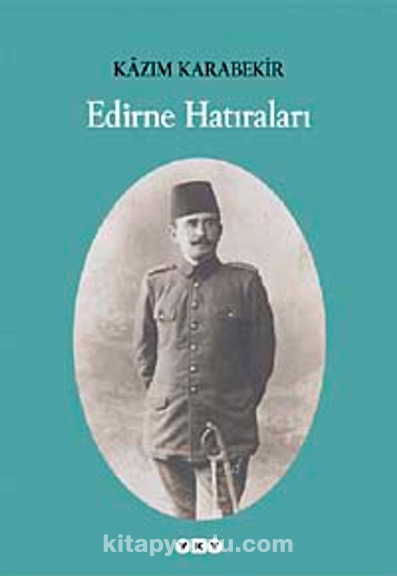 Edirne Hatıraları