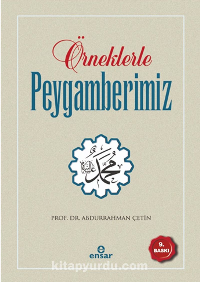Örneklerle Peygamberimiz (15x21.5)
