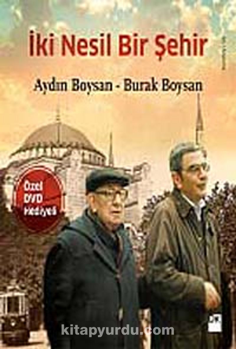 İki Nesil Bir Şehir (Dvd Hediyeli)