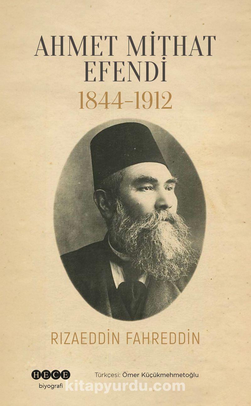 Ahmet Mithat Efendi 1844-1912