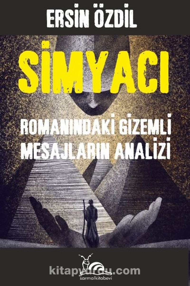 Simyacı Romanındaki Gizemli Mesajların Analizi