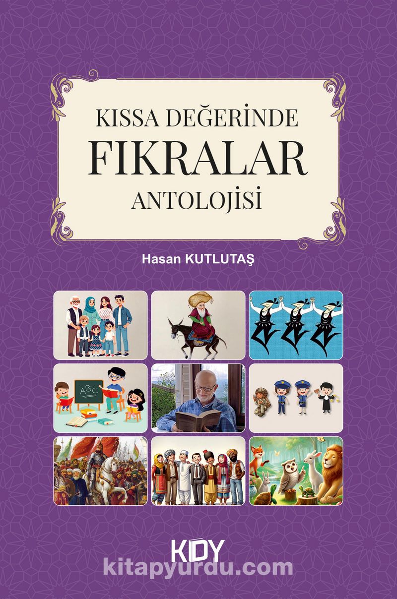 Kıssa Değerinde Fıkralar Antolojisi