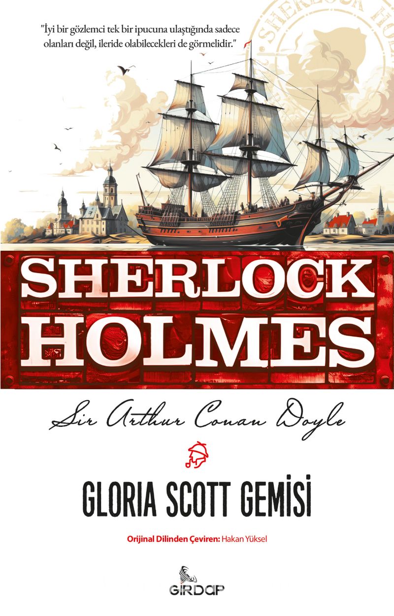 Gloria Scott Gemisi / Sherlock Holmes