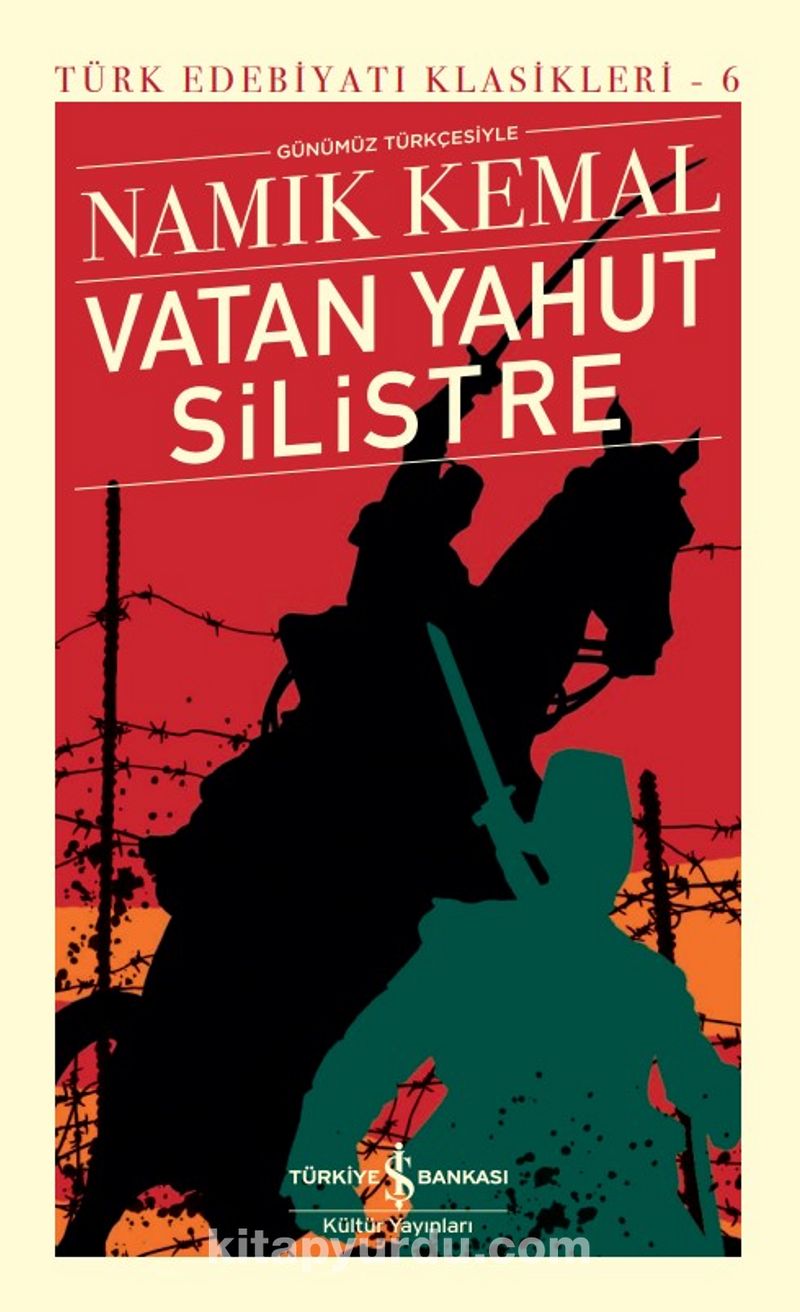 Vatan Yahut Silistre (Günümüz Türkçesiyle) (Ciltli)