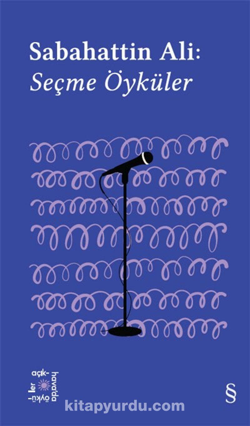 Everest Açıkhava 1 / Sabahattin Ali:  Seçme Öyküler