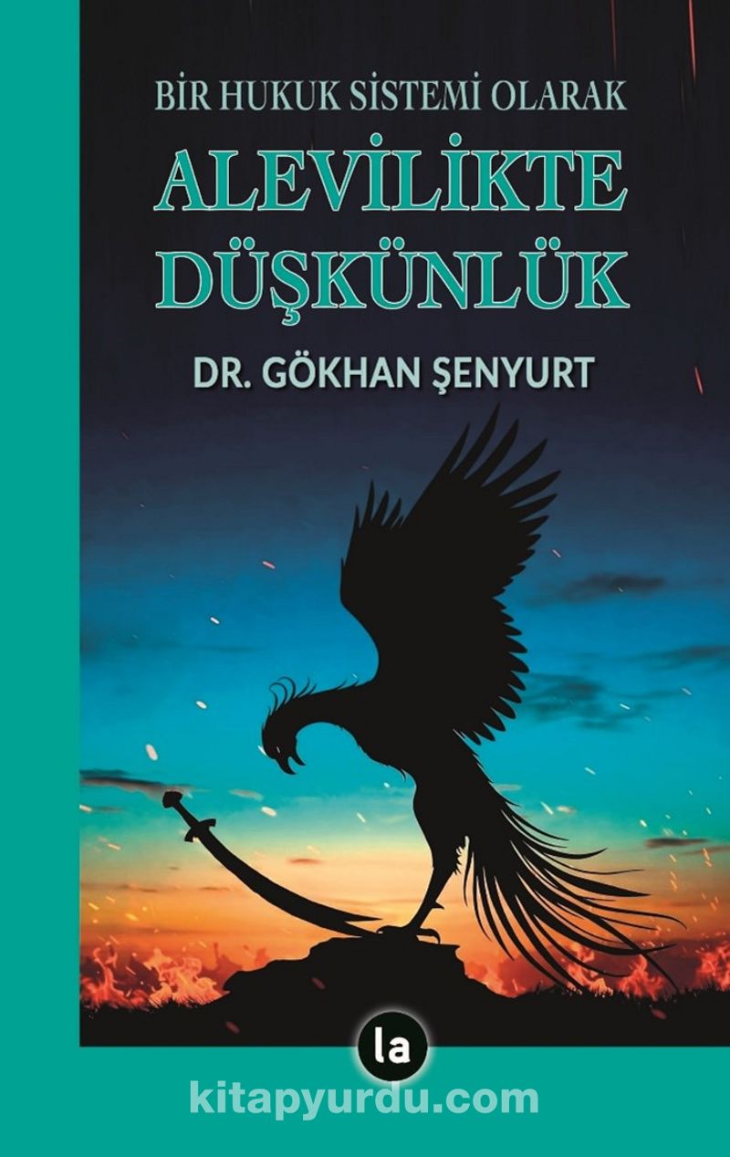 Bir Hukuk Sistemi Olarak Alevilikte Düşkünlük
